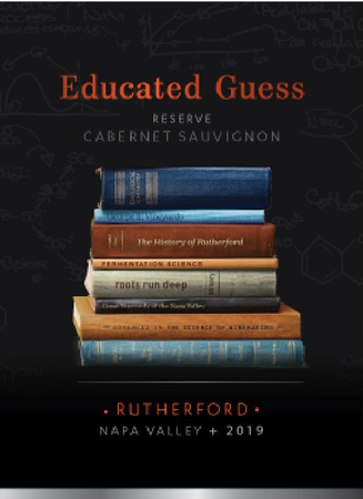 2019<br />Educated Guess<br />Rutherford<br />Cabernet Sauvignon